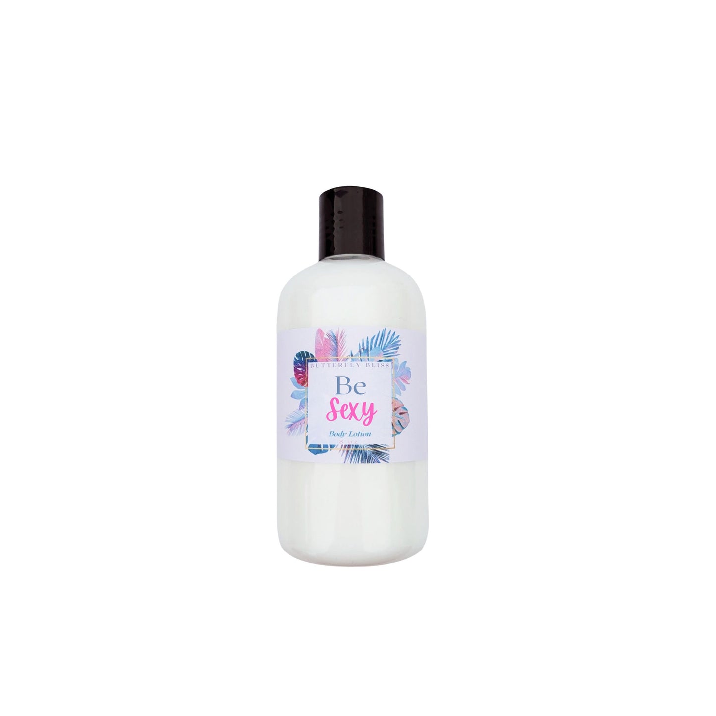 Body Lotion Be Sexy Scented moisturizing skin care, Shea butter bath and beauty, body frosting, body butter. Dry Skin Care, Organic Shea